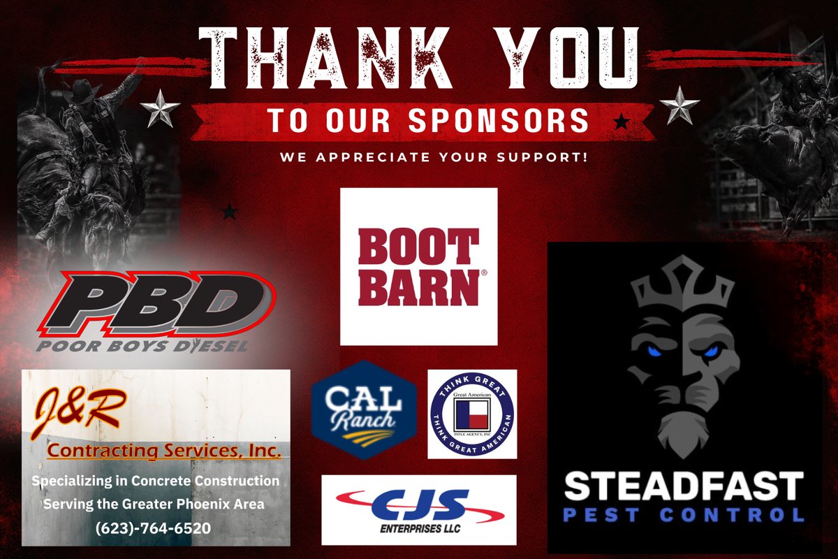 Thank you to our 2026-2027 sponsors: Poor Boys Diesel, Boot Barn, Steadfast Pest Control, J&R Contracting Services, CAL Ranch, Great American Title and CJS Enterprises